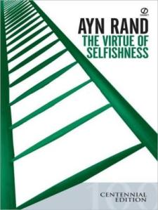 The Virtue of Selfishness by Ayn Rand