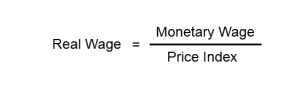 Real Wage and Monetary Wage