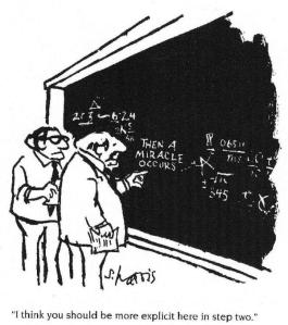 "Then a Miracle Occurs" cartoon - "I think you should be more explicit here in step two." Science vs Religion