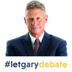 Gary Johnson - Let Gary Debate - #letgarydebate